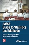 JAMA Guide to Statistics and Methods