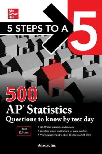 5 Steps to a 5: 500 AP Statistics Questions to Know by Test Day cover