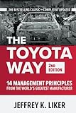 The Toyota Way Second Edition 14 Management Principles From The Worlds Greatest Manufacturer