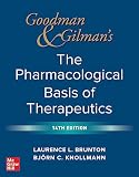 Goodman and Gilman's The Pharmacological Basis of Therapeutics