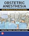Obstetric Anesthesia: Quick References & Practical Guides