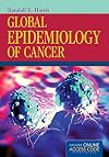 Global Epidemiology of Cancer