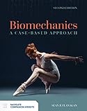 Biomechanics A Casebased Approach