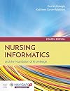 Nursing Informatics and the Foundation of Knowledge