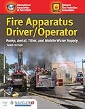 Fire Apparatus Driveroperator Pump Aerial Tiller And Mobile Water Supply