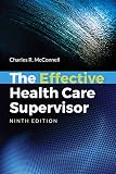 The Effective Health Care Supervisor