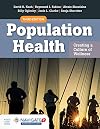 Population Health: Creating a Culture of Wellness: with Navigate 2 eBook Access