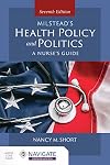 Milstead's Health Policy & Politics: A Nurse's Guide, 7e