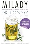 Skin Care and Cosmetic Ingredients Dictionary