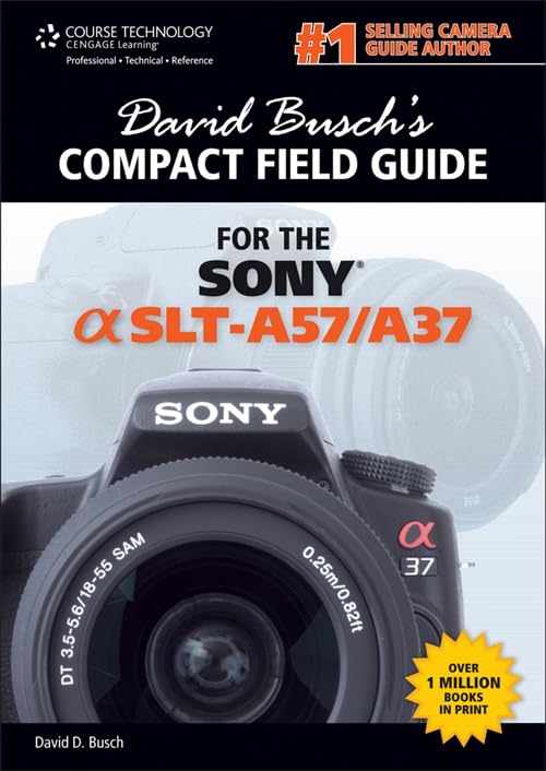 Compact Field Guide for the Sony Alpha SLT-A57/A37 book cover