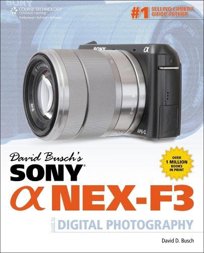 Sony Alpha NEX-F3 Guide to Digital Photography book cover