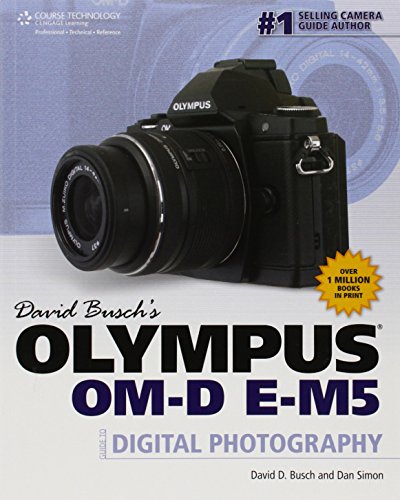 Olympus Om-D E-M5 Guide to Digital Photography book cover