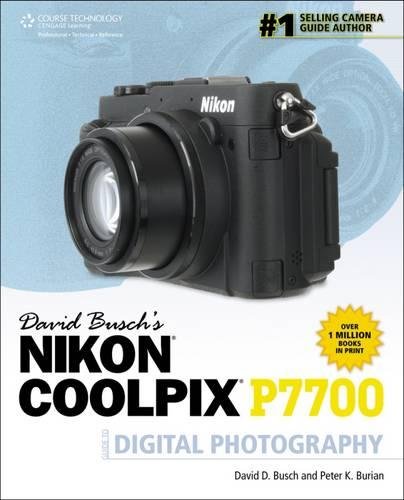 Nikon P7700 Guide to Digital Photography book cover