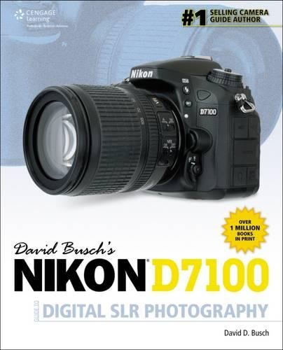 Nikon D7100 Guide to Digital SLR Photography book cover