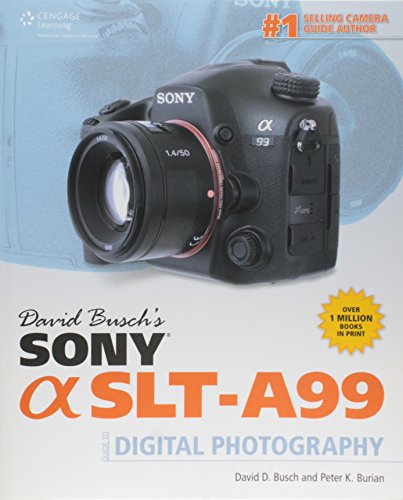 Sony Alpha SLT-A99 Guide to Digital Photography book cover