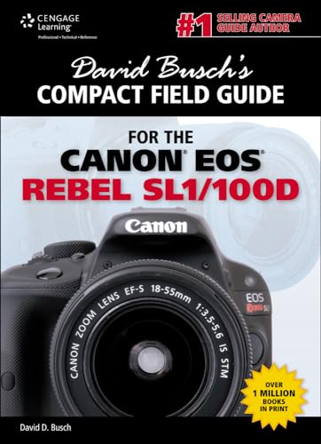 Compact Field Guide for the Canon EOS Rebel SL1/100D book cover
