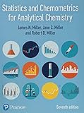 Statistics And Chemometrics For Analytical Chemistry