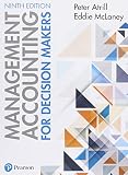 Management Accounting For Decision Makers 9th Edition With Mylab Accounting