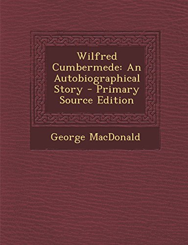 Wilfred Cumbermede book cover