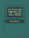Les Verriers Du Languedoc 1290 1790