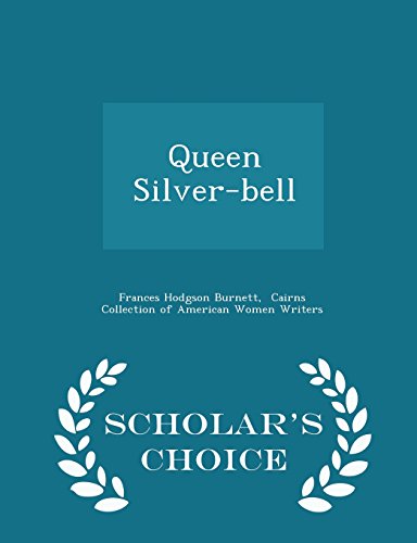 Queen Silver-Bell book cover