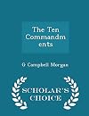 The Ten Commandments - Scholar's Choice Edition