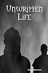 Unwritten Life