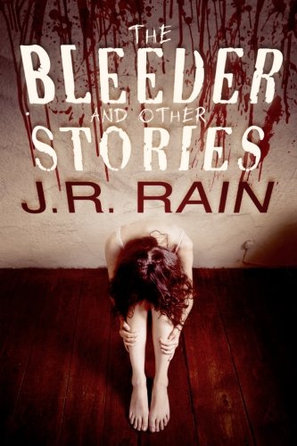 The Bleeder and Other Stories book cover