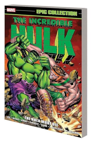 The Hulk Must Die (By: Stan Lee) cover