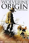 Wolverine: Origin - The Complete Collection