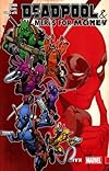 Deadpool & The Mercs for Money Vol. 2: IvX