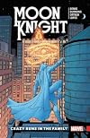 Moon Knight: Legacy Vol. 1: Crazy Runs in the Family