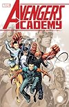 Avengers Academy: The Complete Collection Vol. 1