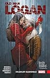 Wolverine Old Man Logan Vol 7 Scarlet Samurai