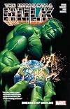 Immortal Hulk Vol. 5: Breaker Of Worlds