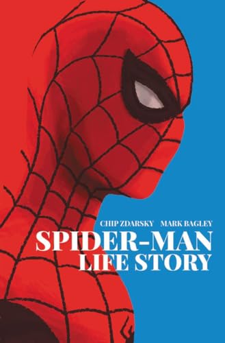 Spider-Man: Life Story — Chip Zdarsky, Mark Bagley