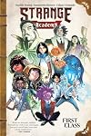 Strange Academy, Vol. 1: First Class