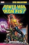 Power Man and Iron Fist Epic Collection: Doombringer