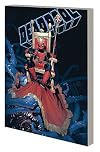 King Deadpool Vol. 1: Hail to the King