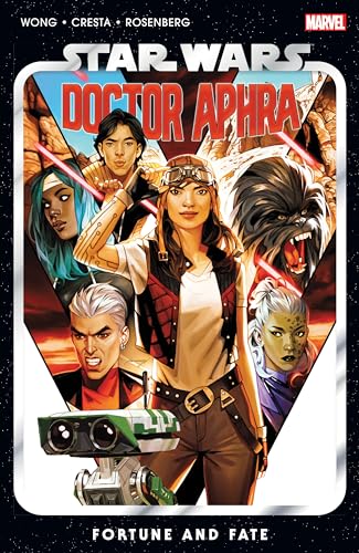 Star Wars. Doctor Aphra. Vol. 1, Fortune and fate / writer, Alyssa Wong