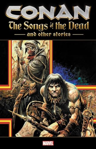 Conan: The Songs of the Dead and Other Stories cover