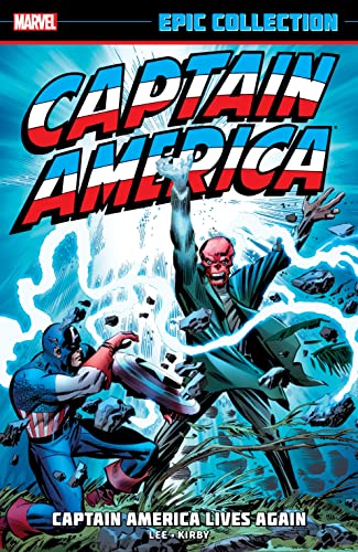 Captain America Lives Again (By: Jack Kirby,Stan Lee) cover