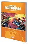 Heroes Reborn: America’s Mightiest Heroes
