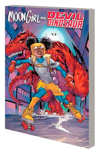 Moon Girl and Devil Dinosaur: Menace on Wheels book cover