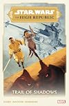 Star Wars: The High Republic: Trail of Shadows