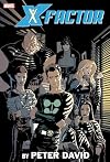 X-FACTOR BY PETER DAVID OMNIBUS VOL. 2