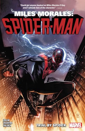 Miles Morales : Spider-Man : Trial by Spider / by Ziglar, Cody