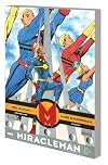 Miracleman Book Five: The Silver Age