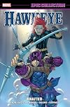 Hawkeye Epic Collection: Shafted