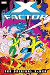 X-FACTOR: THE ORIGINAL X-MEN OMNIBUS VOL. 1